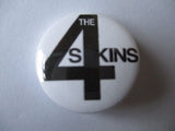 4SKINS punk badge (VARIOUS DESIGNS - 60p each)