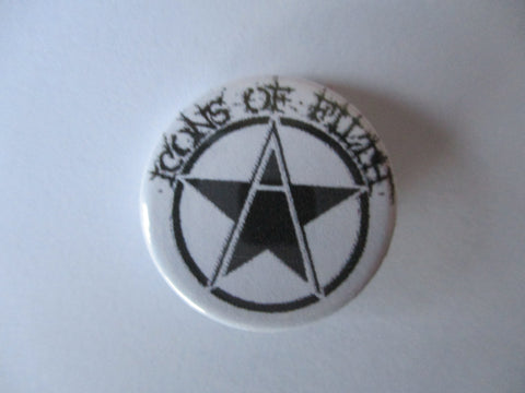 ICONS OF FILTH punk badge