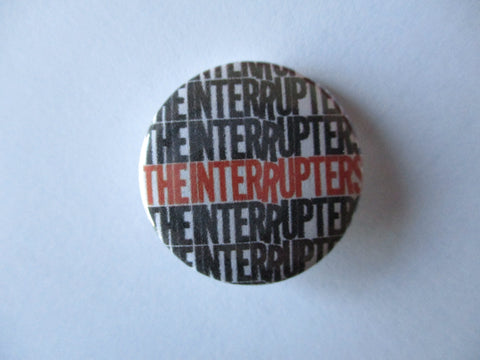 THE INTERRUPTERS punk badge