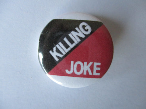 KILLING JOKE logo post punk badge