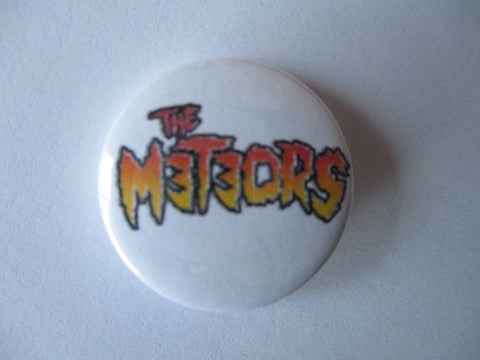 THE METEORS psychobilly punk badge (VARIOUS DESIGNS)