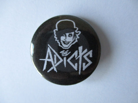 THE ADICTS punk badge (VARIOUS DESIGNS)