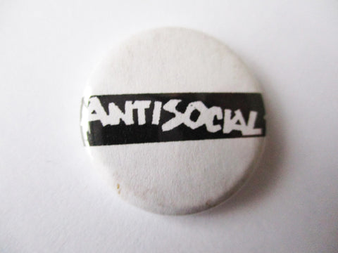 ANTI-SOCIAL punk badge