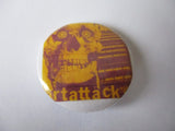ART ATTACKS punk badge (VARIOUS DESIGNS )