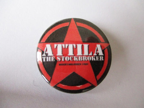 ATTILA THE STOCKBROKER punk badge