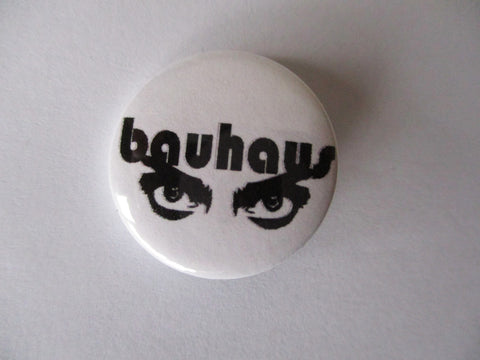 BAUHAUS post punk badge