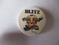 BLITZ punk badge (VARIOUS DESIGNS)