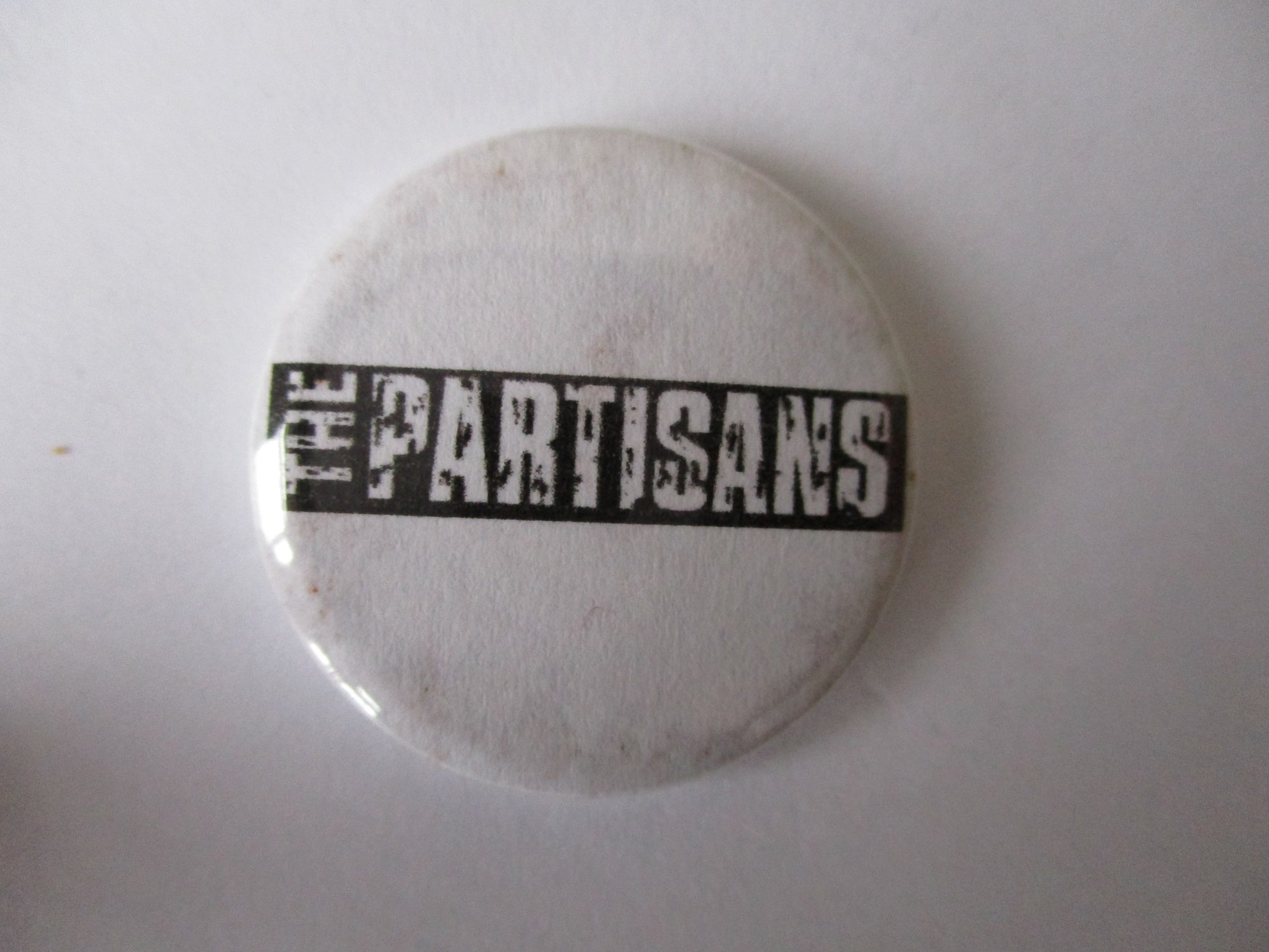 PARTISANS punk badge - Savage Amusement
