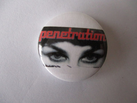 PENETRATION punk badge