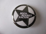 ROCK AGAINST RACISM punk badge (VARIOUS COLOURS)