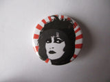 SIOUXSIE punk badge (VARIOUS DESIGNS - 60p each)