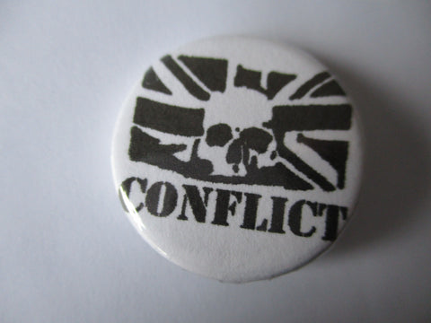 CONFLICT punk badge (VARIOUS DESIGNS - 60p each)