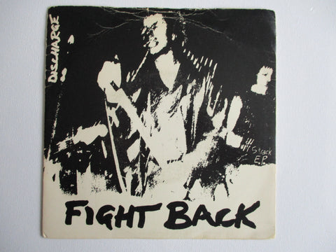 DISCHARGE fight back 7"  F+ VG+