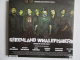 GREENLAND WHALEFISHERS based on a true story CD (folk punk)