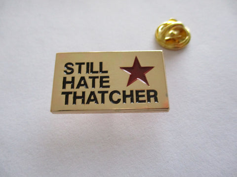 anti tory anti conservative still hate thatcher left wing trade union nurse NHS socialist solidarity labour anarchist