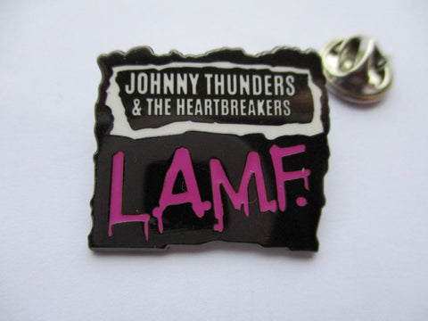 JOHNNY THUNDERS & THE HEARTBREAKERS lamf PUNK METAL BADGE