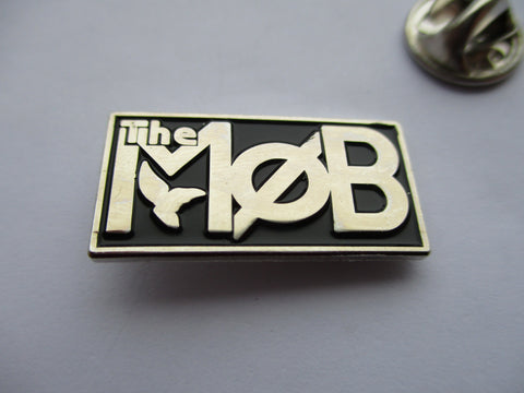 THE MOB anarcho PUNK METAL BADGE