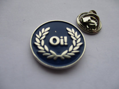 OI! LAUREL WREATH small SKINHEAD METAL BADGE various colours