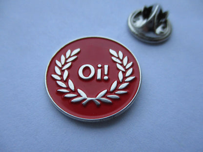 OI! LAUREL WREATH small SKINHEAD METAL BADGE various colours