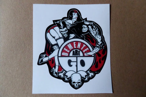 DEMENTED ARE GO psychobilly PUNK VINYL STICKER - one only - Savage Amusement