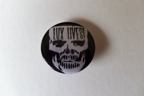 THE CRAMPS lux lives psychobilly punk badge - Savage Amusement