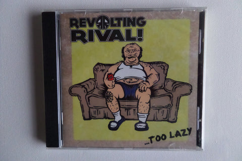 REVOLTING RIVAL too lazy CD catchy streetpunk like THE UNSEEN - only £2.99 ! - Savage Amusement