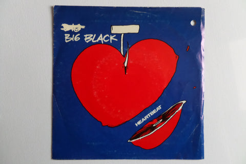BIG BLACK heartbeat 7" G VG - Savage Amusement