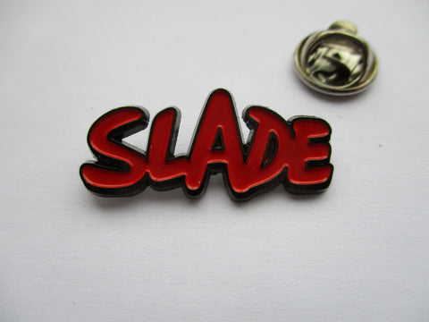 SLADE metal badge