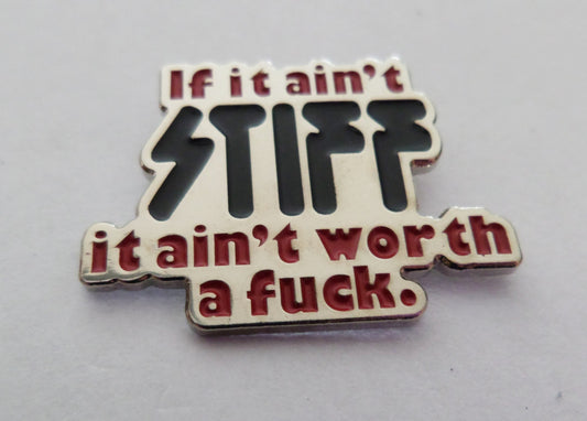 STIFF RECORDS shaped PUNK METAL BADGE
